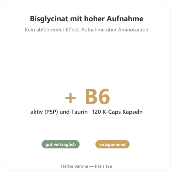 Magnesium-Bisglycinat + Taurin + B6 – Novoma – 120 Kapseln Vorteile und Fakten Paris Herba Barona