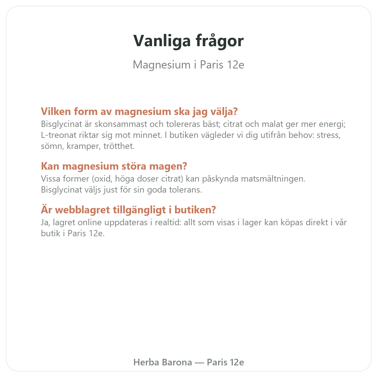 Vanliga frågor magnesium i Paris - Herba Barona Paris 12e