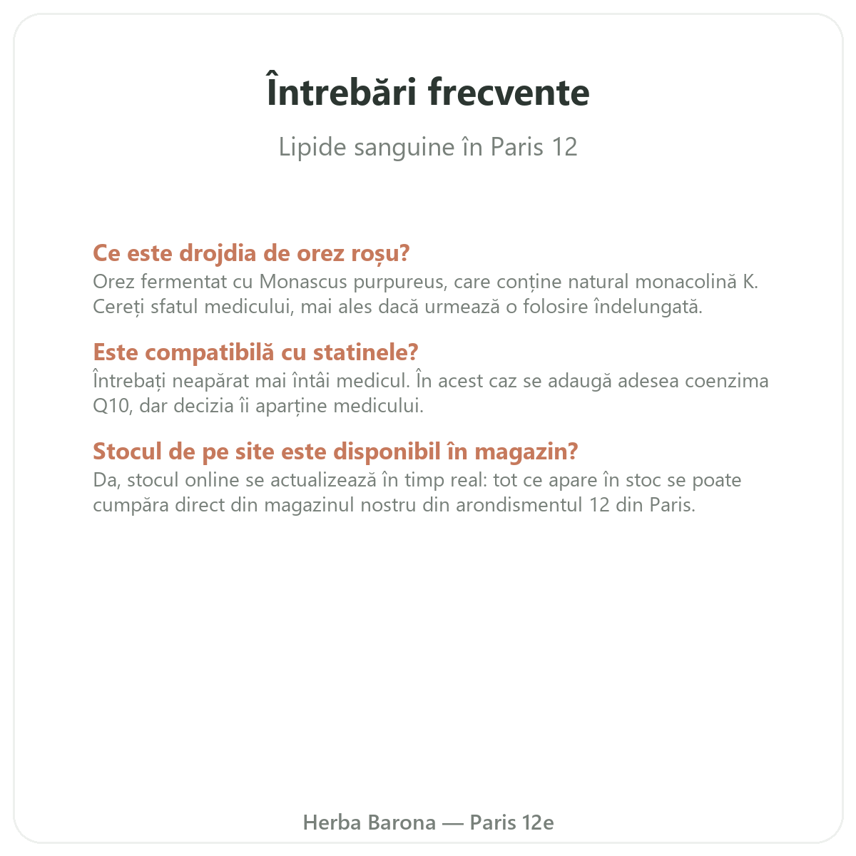 Întrebări frecvente suplimente pentru echilibru lipidic la Paris - Herba Barona Paris, arondismentul 12
