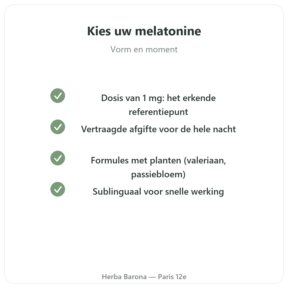 Melatonine Parijs - kwaliteitsverbintenissen bij Herba Barona Parijs 12e