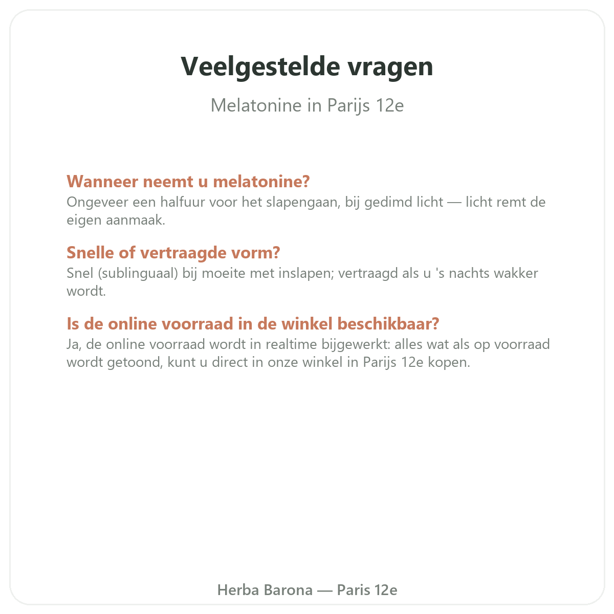 Veelgestelde vragen over melatonine in Parijs - Herba Barona Parijs 12e