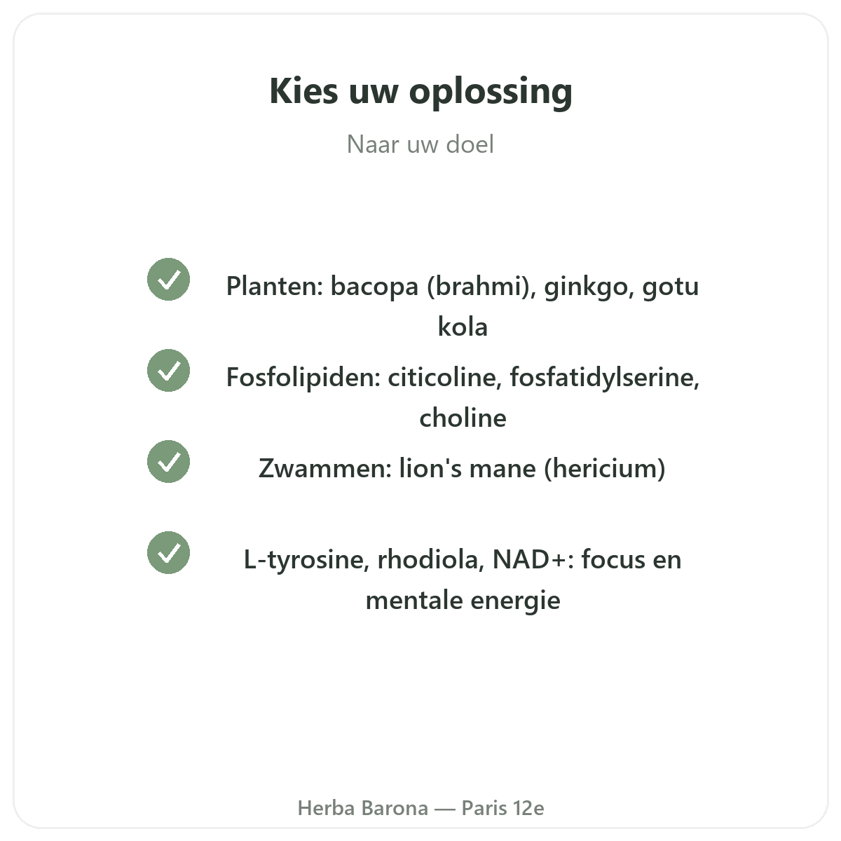 Geheugen en concentratie Parijs - kwaliteitsverbintenissen bij Herba Barona Parijs 12e