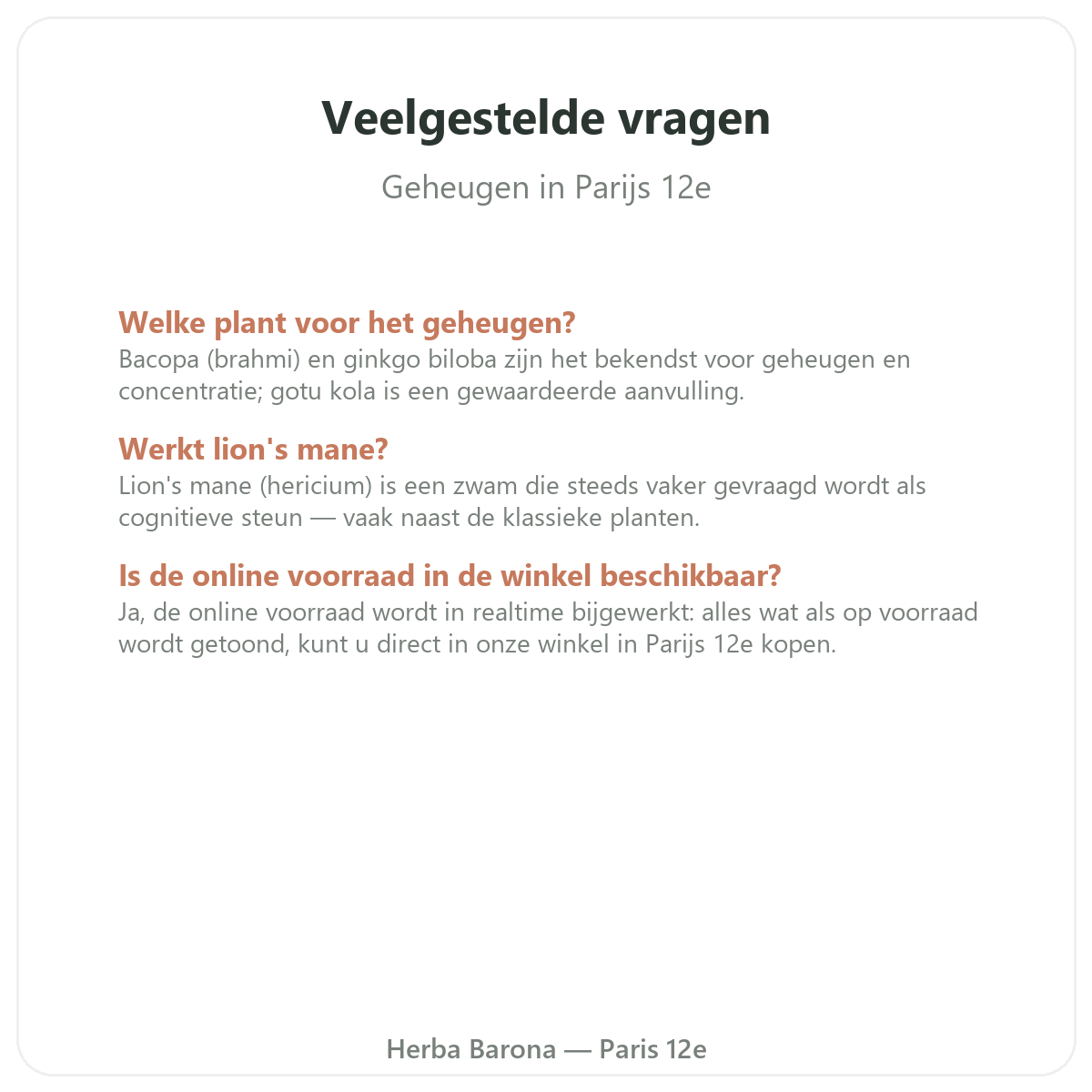 Veelgestelde vragen over Geheugen en concentratie in Parijs - Herba Barona Parijs 12e