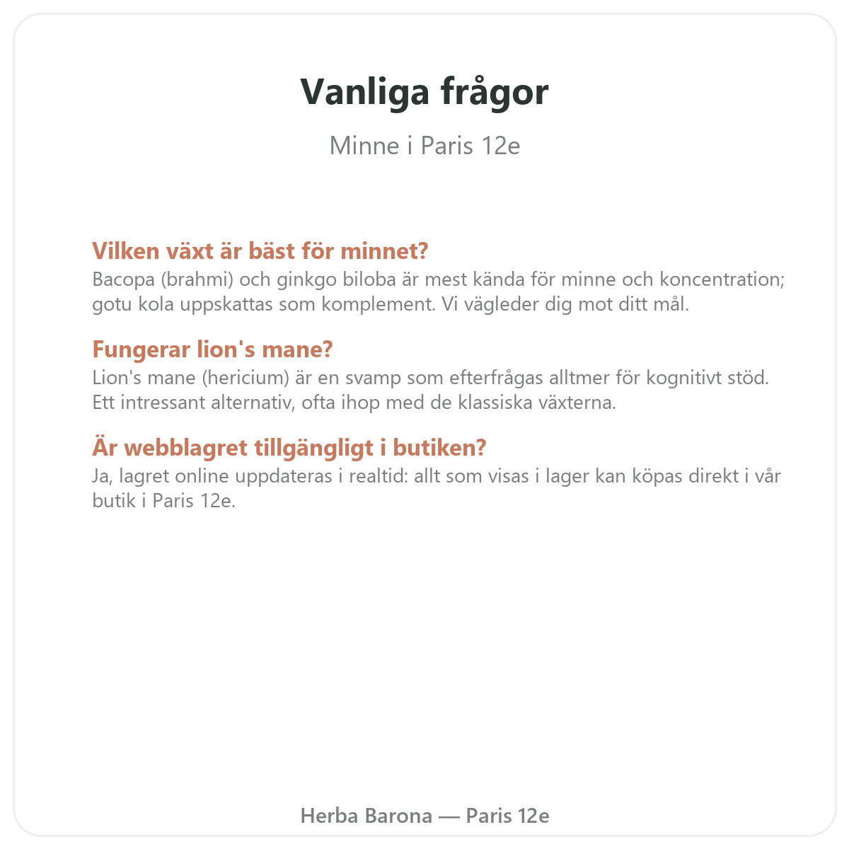 Vanliga frågor minne och koncentration i Paris - Herba Barona Paris 12e