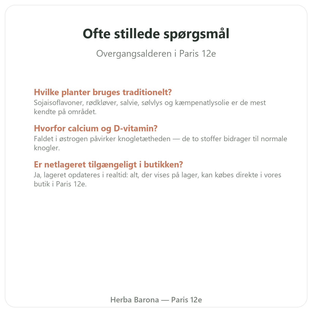 Ofte stillede spørgsmål om kosttilskud til overgangsalderen i Paris - Herba Barona Paris 12