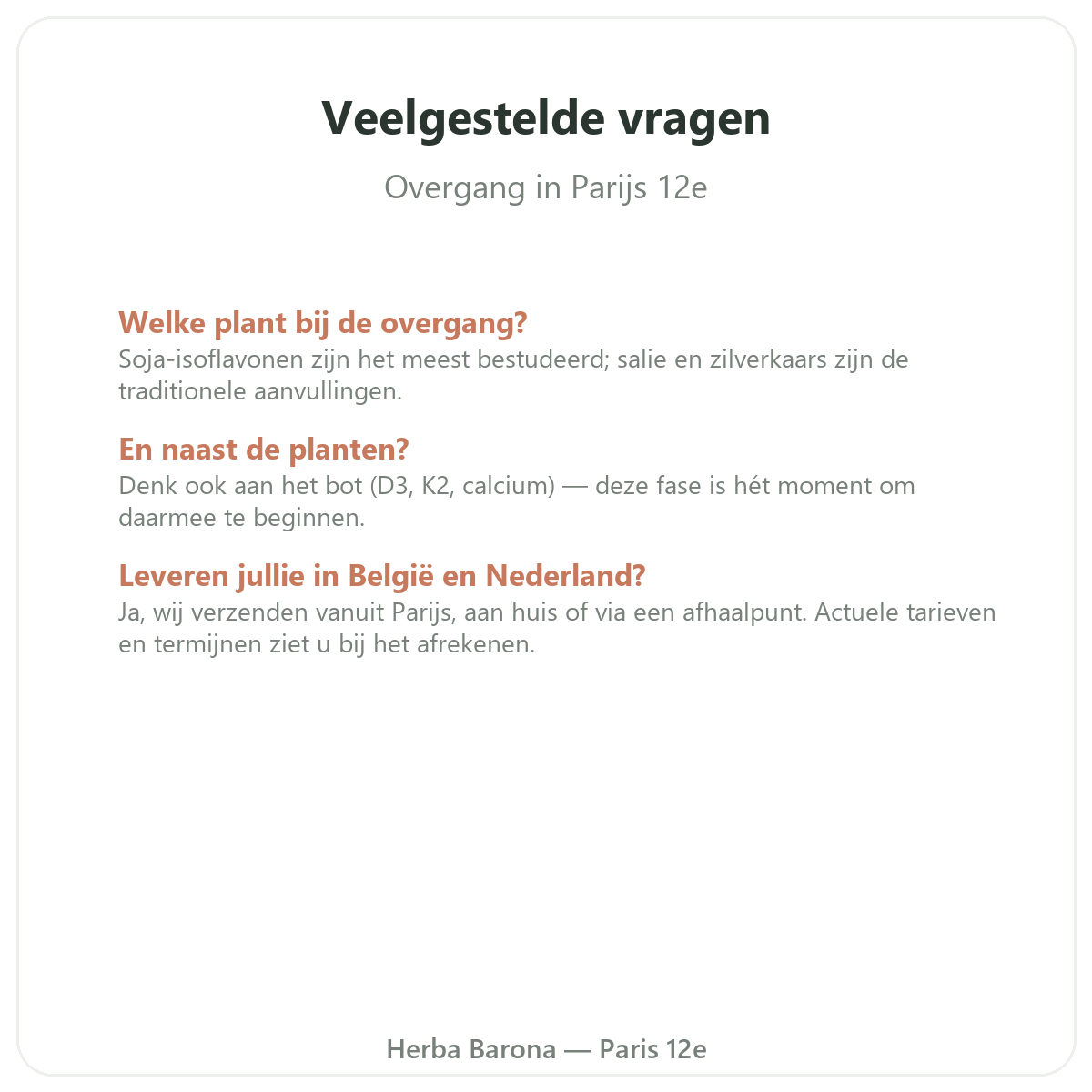 Veelgestelde vragen Menopauze-supplementen in Parijs - Herba Barona Parijs 12e