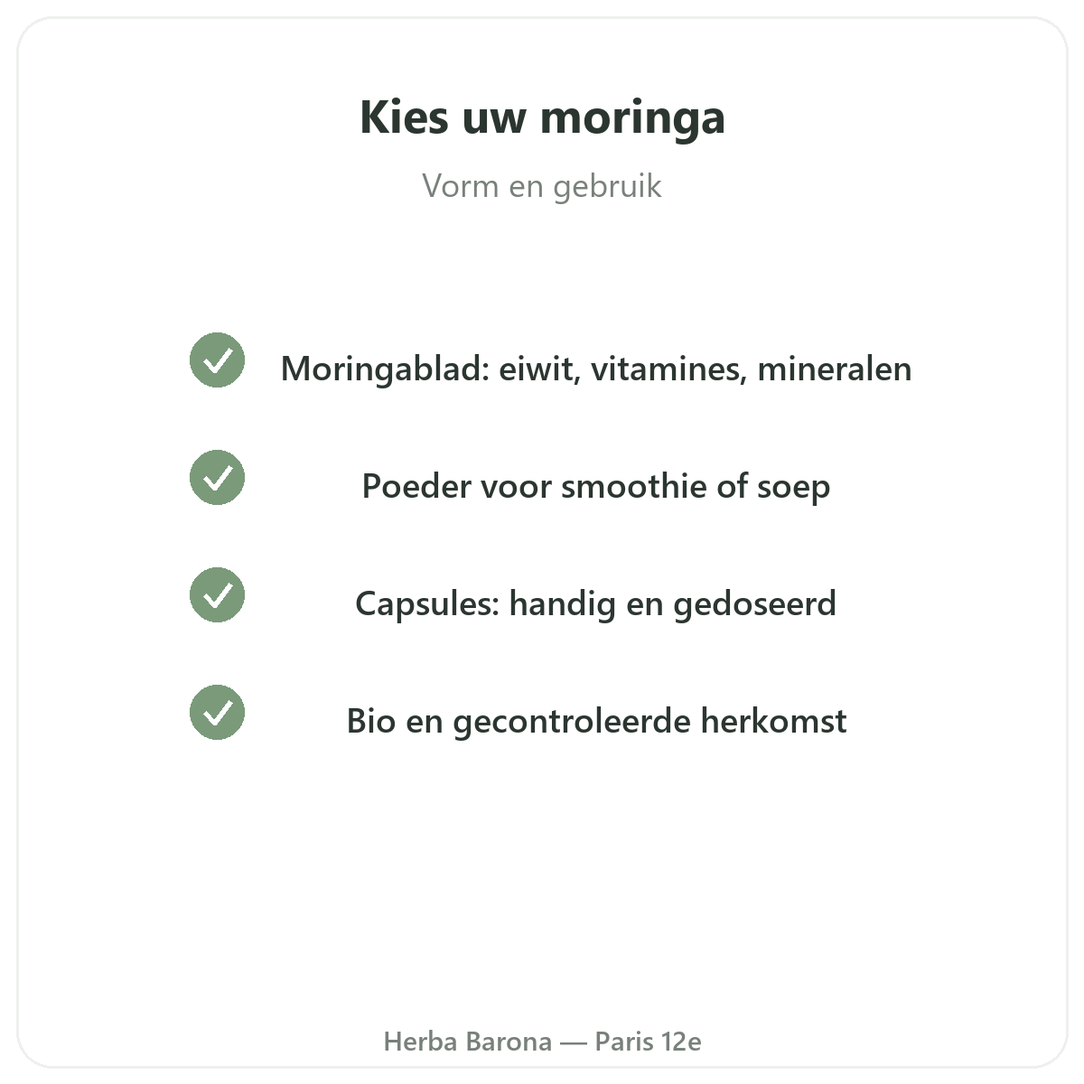 Moringa Parijs - kwaliteitsbeloften bij Herba Barona Parijs