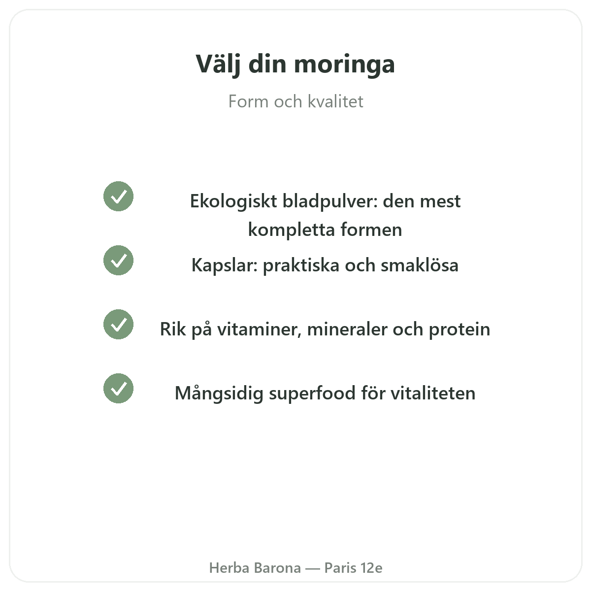 Moringa Paris - kvalitetsåtaganden hos Herba Barona Paris 12e