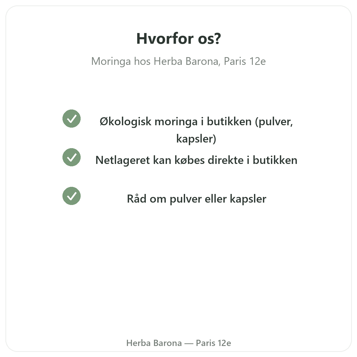 Hvorfor købe Moringa Paris i Paris hos Herba Barona Paris 12