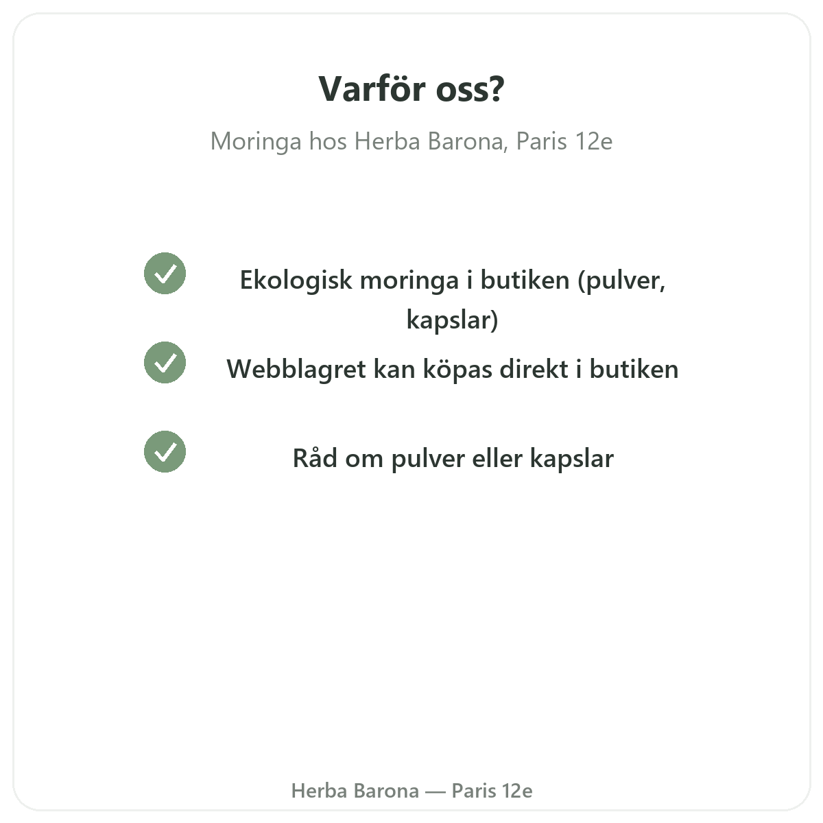 Varför köpa Moringa i Paris hos Herba Barona Paris 12e