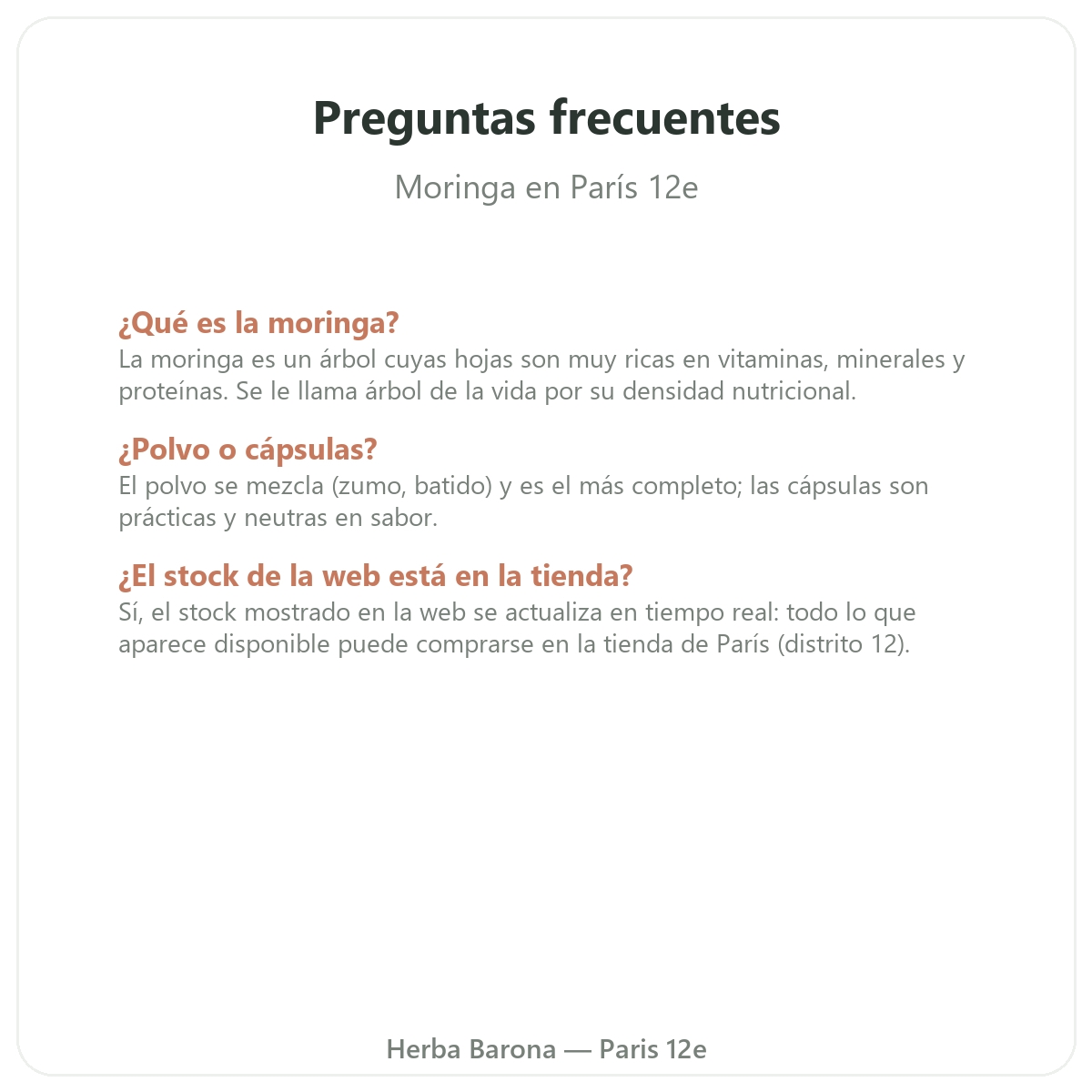 Preguntas frecuentes moringa en París - Herba Barona París 12e