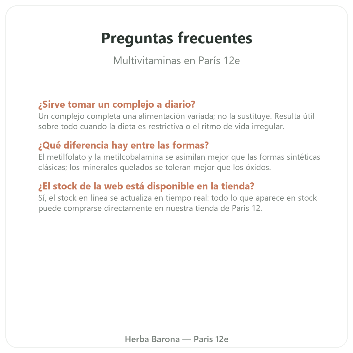 Preguntas frecuentes Multivitaminas en París - Herba Barona París 12e