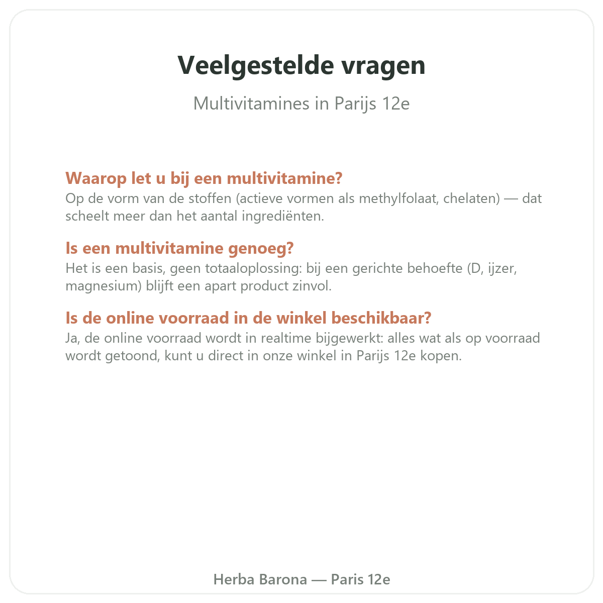 Questions frequentes Multivitamines a Paris - Herba Barona Paris 12e