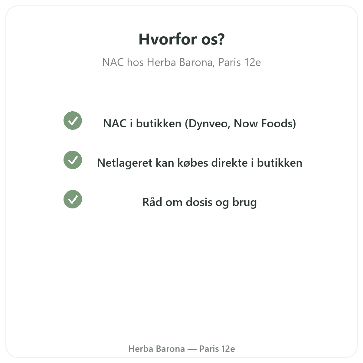 Hvorfor købe NAC Paris i Paris hos Herba Barona Paris 12