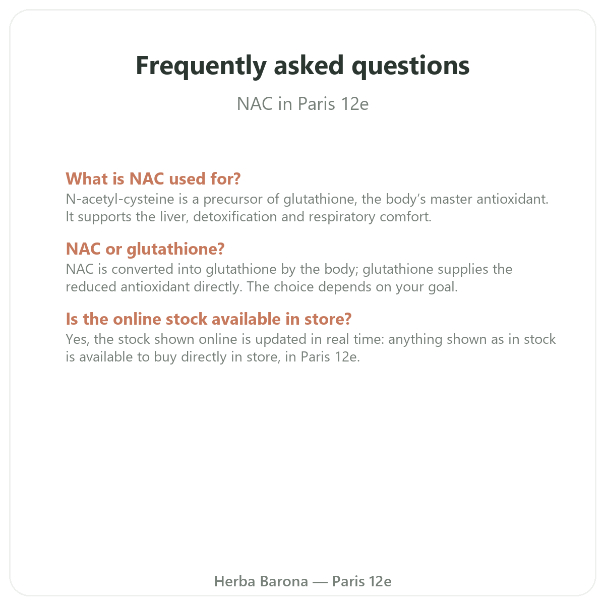 Frequently asked questions about NAC in Paris - Herba Barona Paris 12th