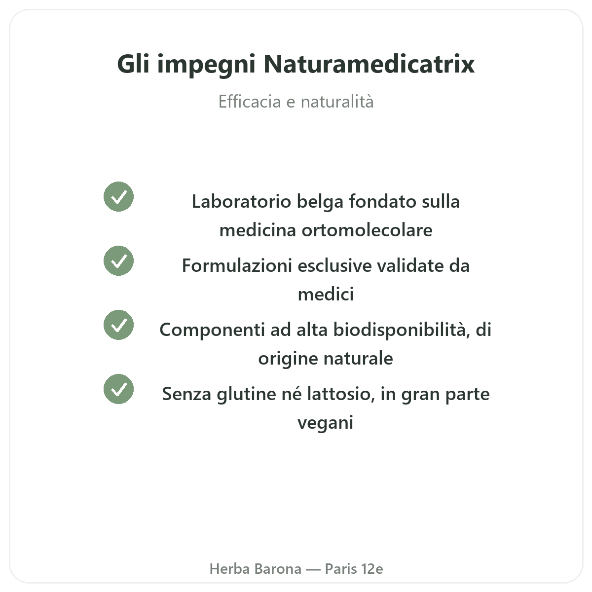 Naturamedicatrix Parigi - impegni di qualità da Herba Barona Parigi 12e