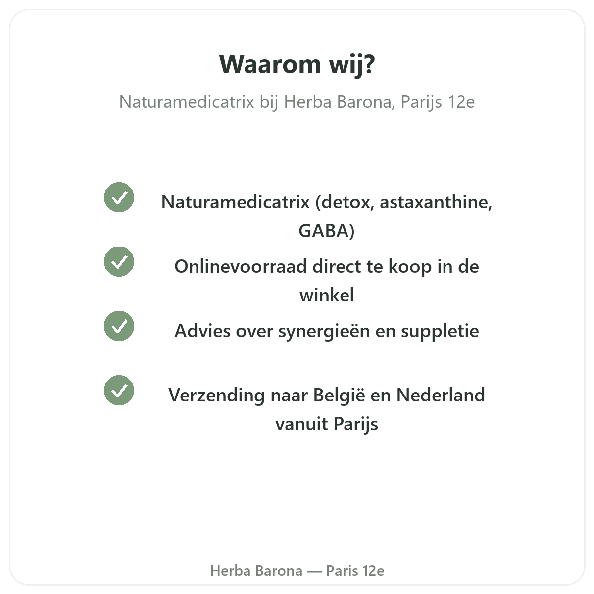 Waarom Naturamedicatrix kopen in Parijs bij Herba Barona Parijs