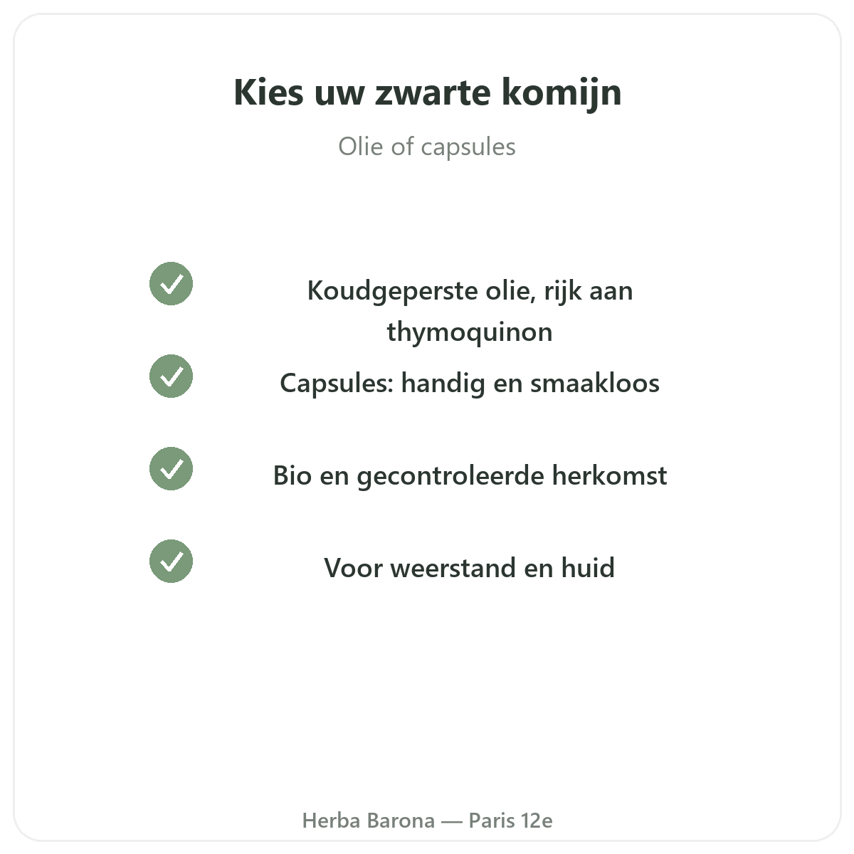 Zwarte komijn Parijs - kwaliteitsbeloften bij Herba Barona Parijs 12e
