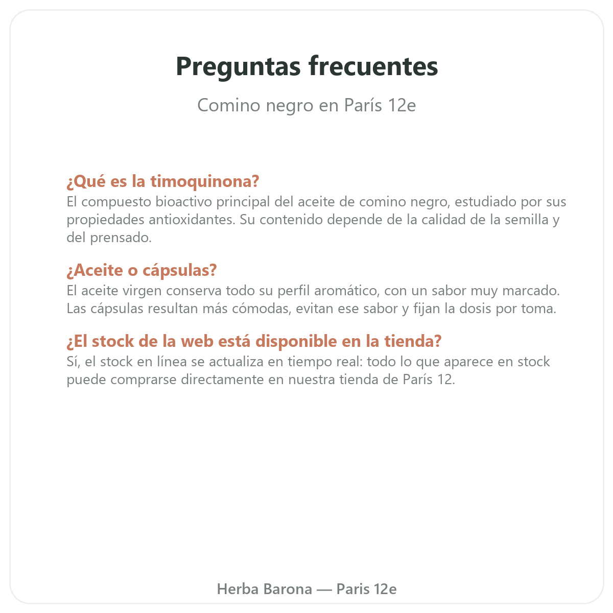 Preguntas frecuentes comino negro en París - Herba Barona París 12e