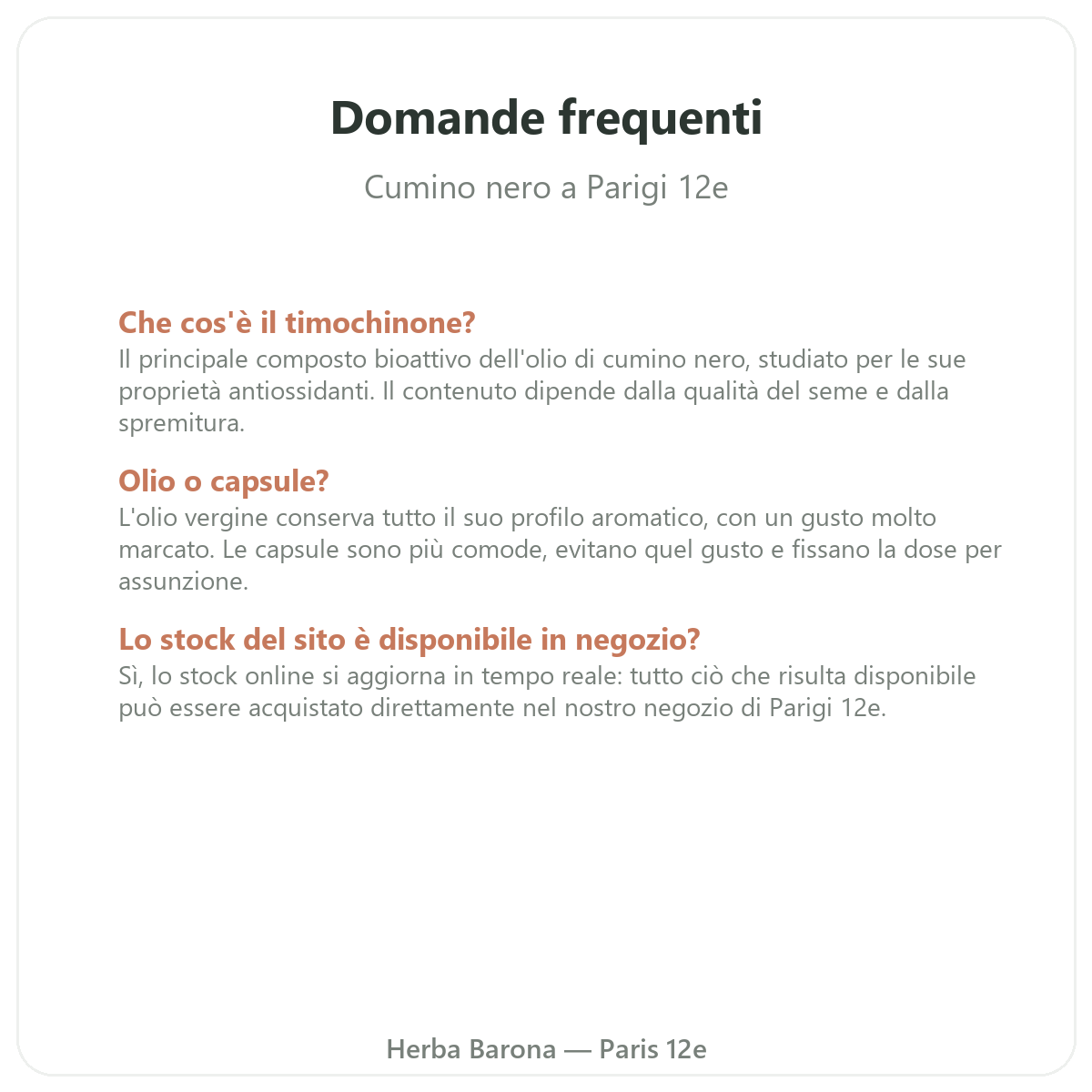 Domande frequenti sul cumino nero a Parigi - Herba Barona Parigi 12e