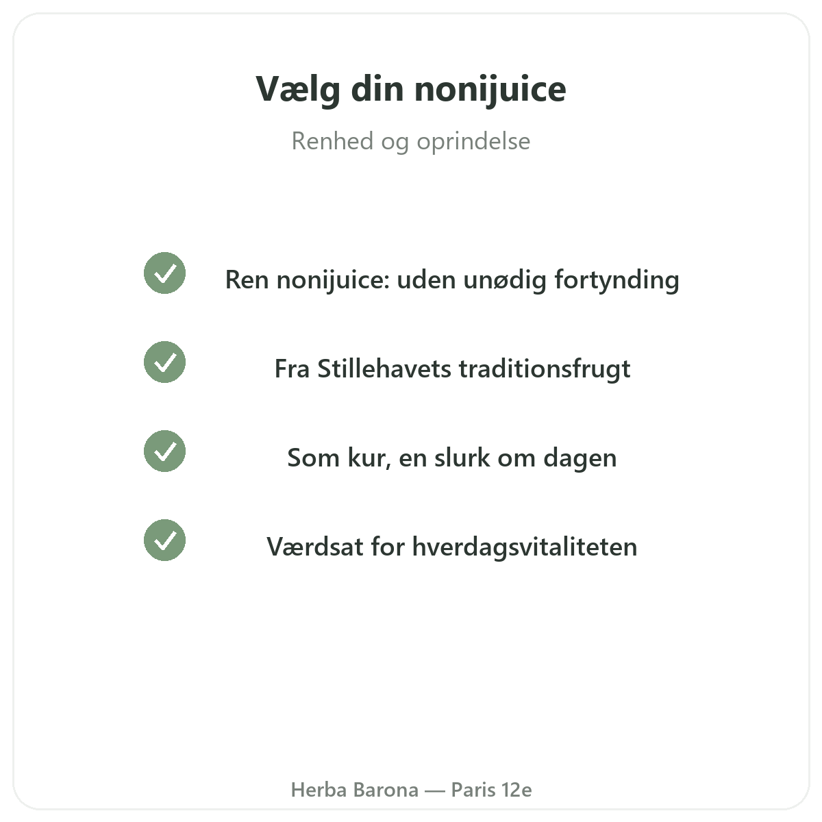 Noni-juice i Paris - kvalitetsløfter hos Herba Barona Paris 12
