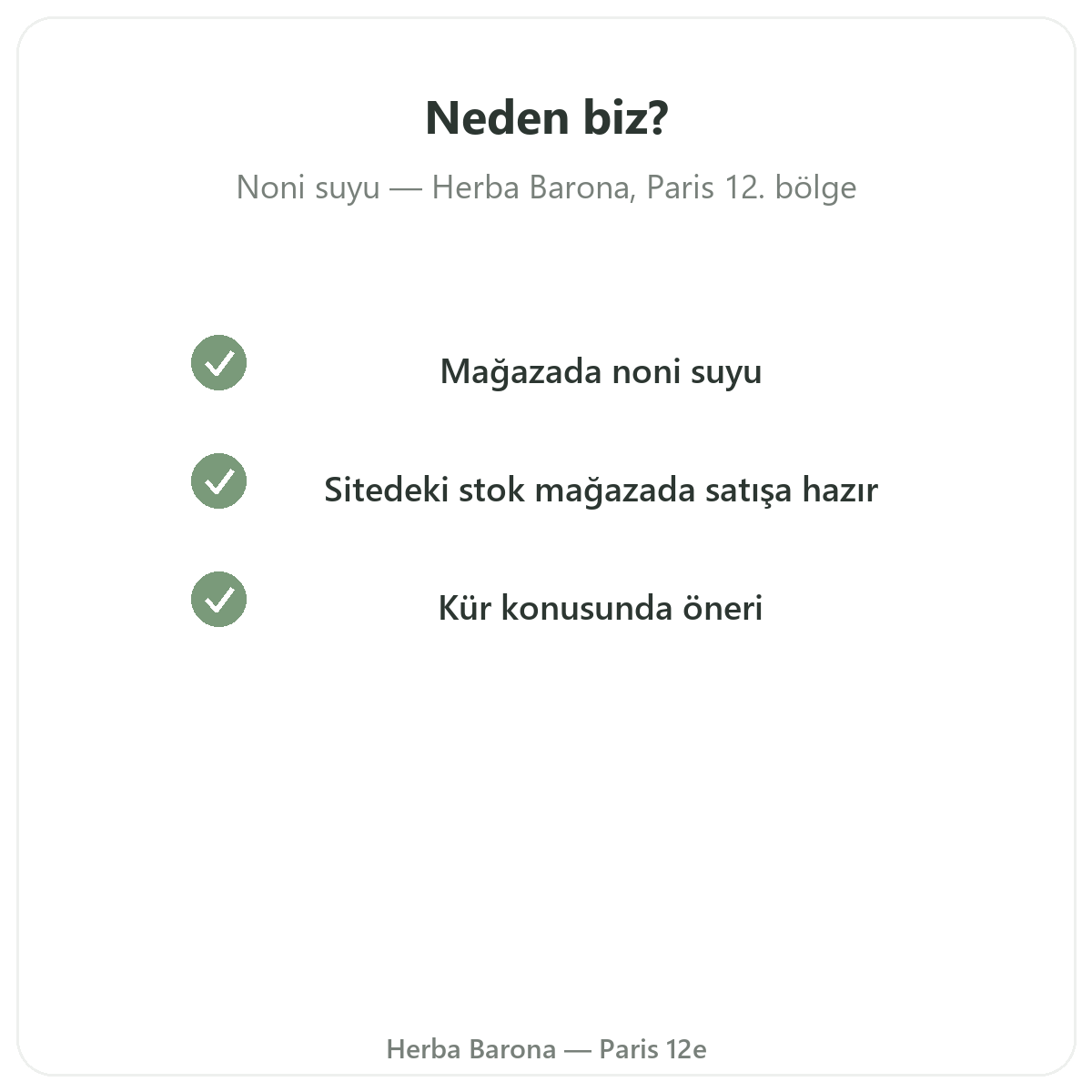 Noni suyu Paris neden Herba Barona’dan alınmalı, Paris 12. bölge
