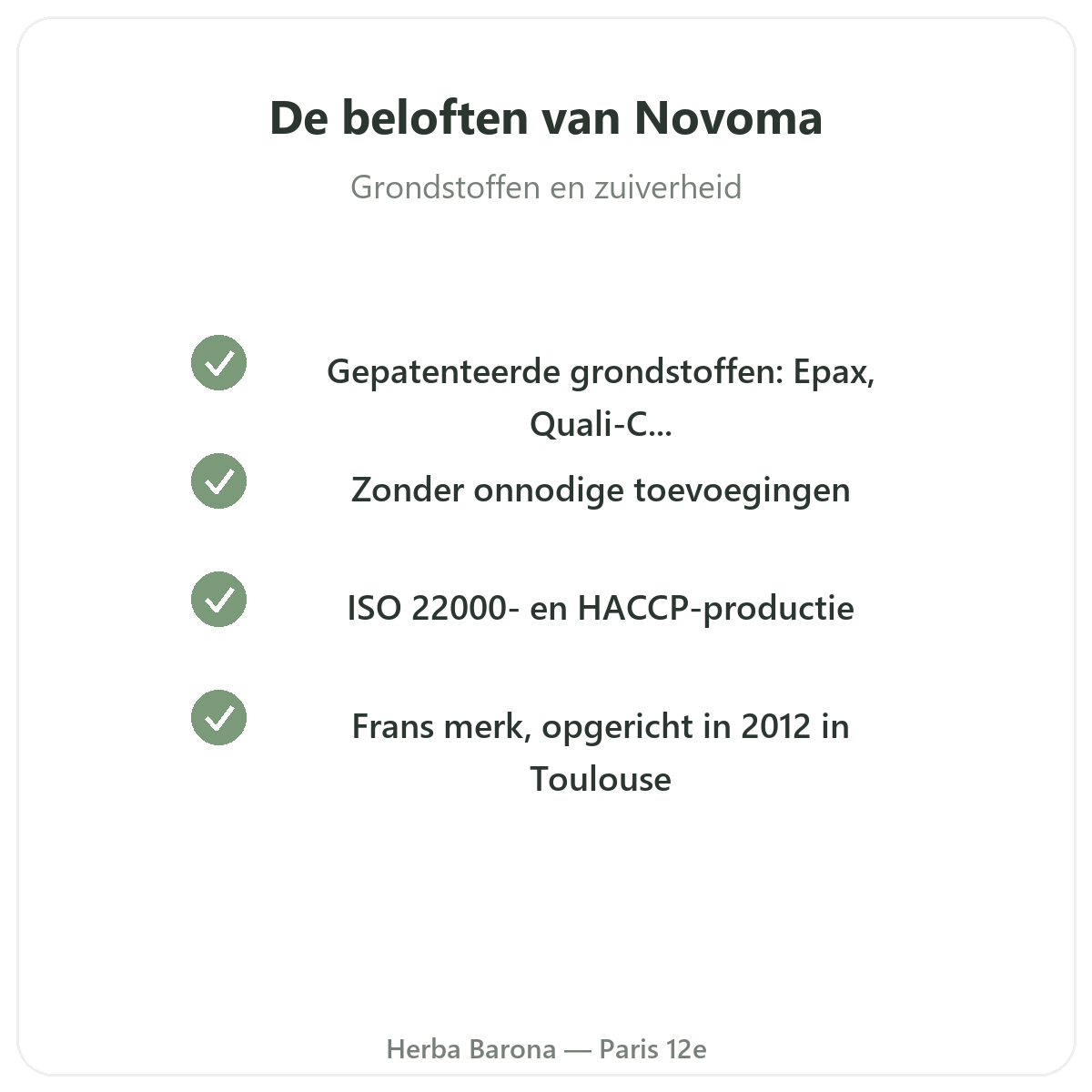 Novoma Parijs - kwaliteitsbeloften en gepatenteerde grondstoffen bij Herba Barona
