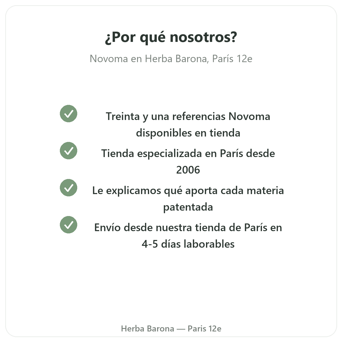 Por qué comprar Novoma en París en Herba Barona París 12e