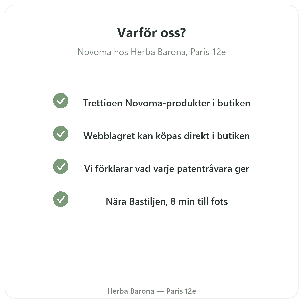 Varför köpa Novoma i Paris hos Herba Barona Paris 12e