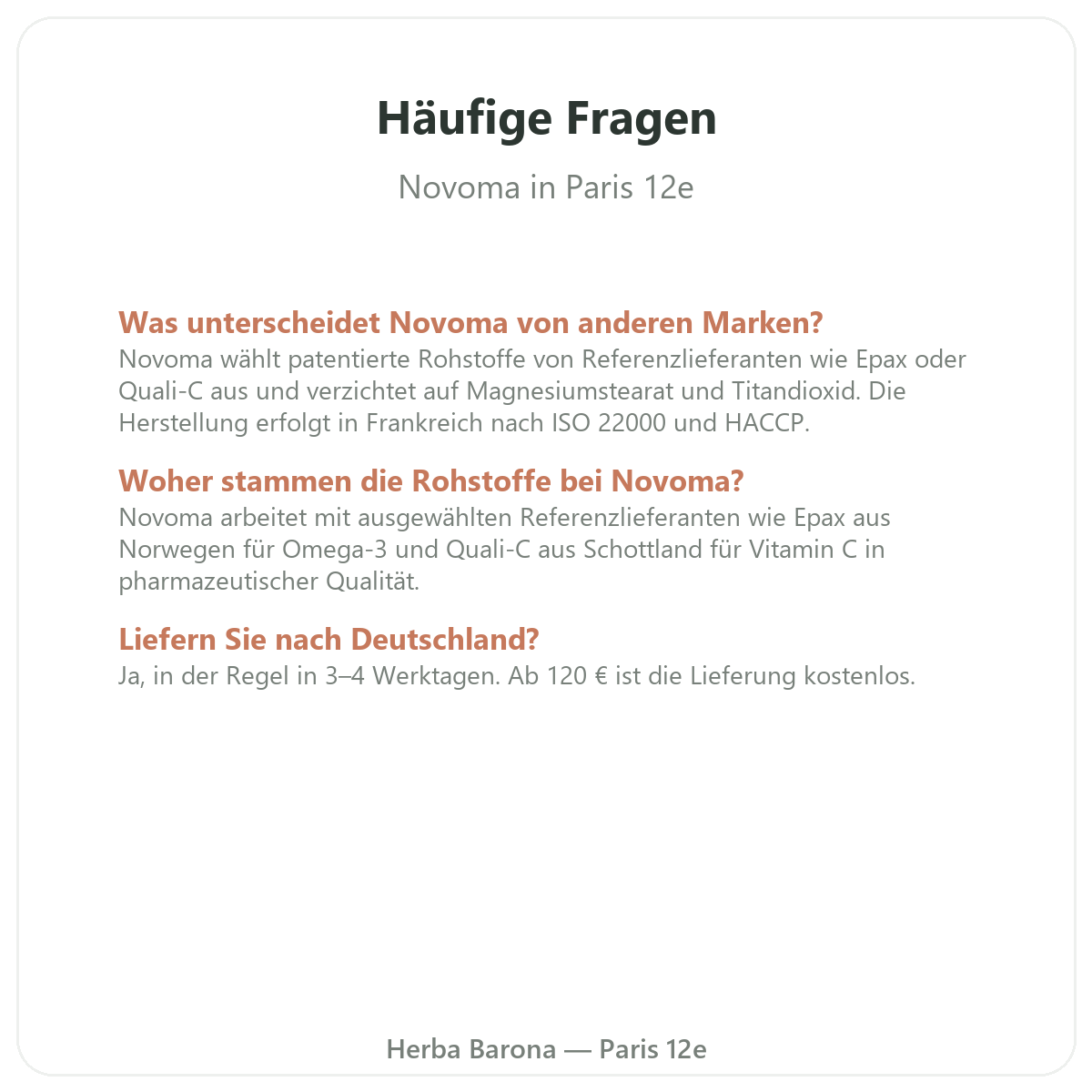 Häufige Fragen zu Novoma in Paris - Herba Barona Paris 12e