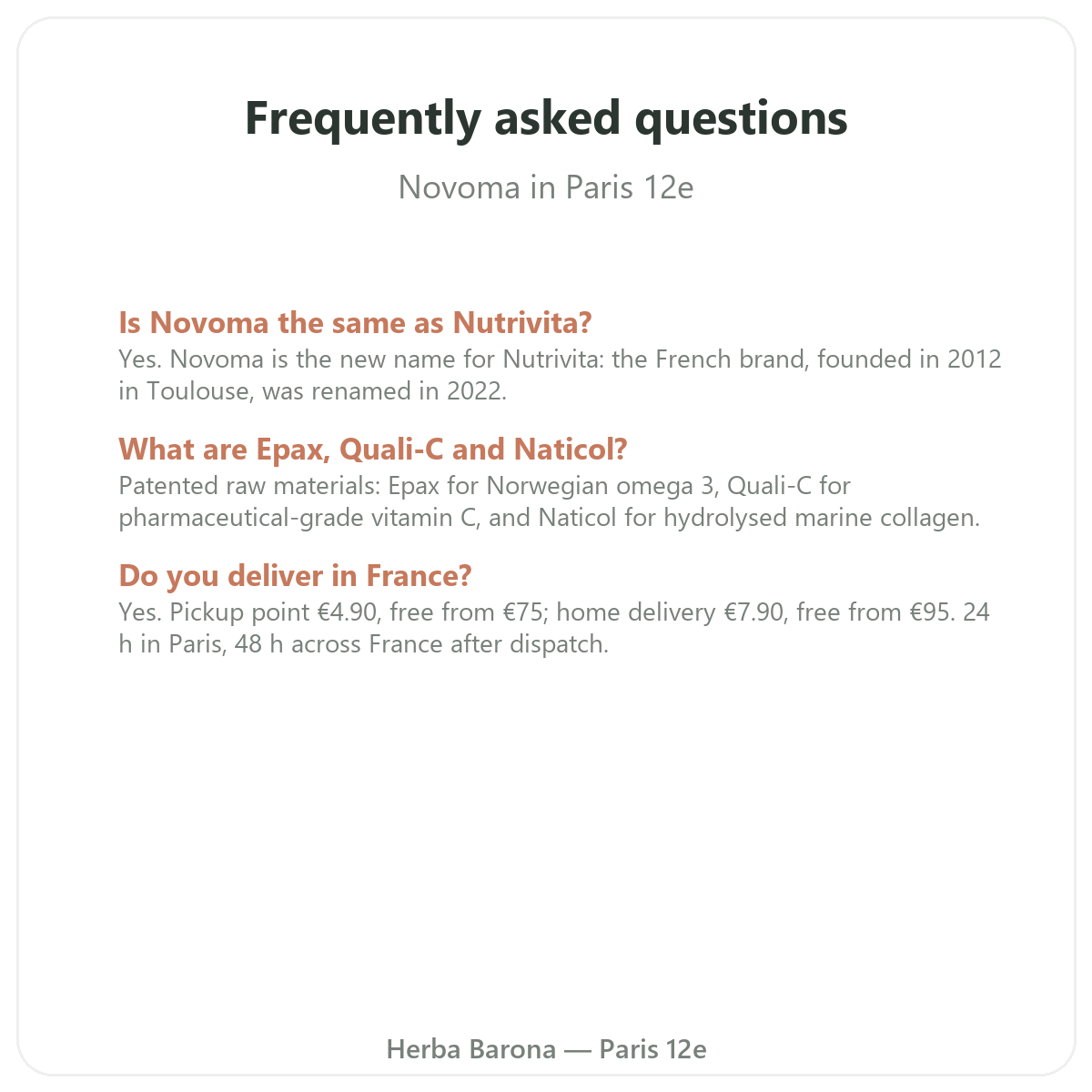 Frequently asked questions about Novoma in Paris - Herba Barona Paris 12e