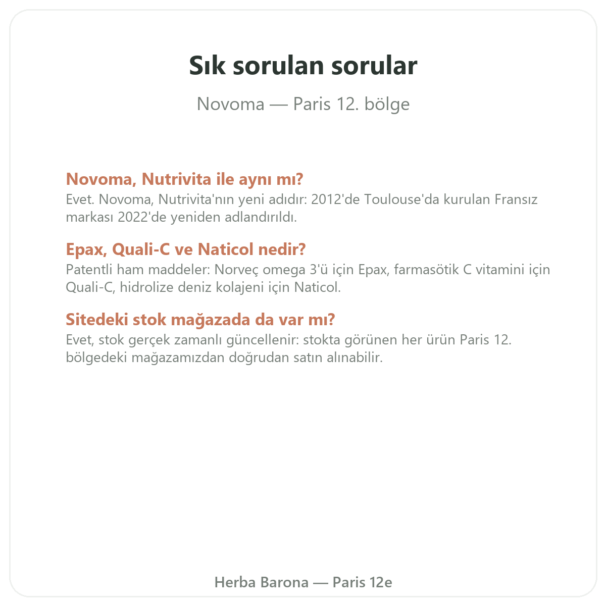 Sık sorulan sorular Novoma Paris - Herba Barona Paris 12. bölge