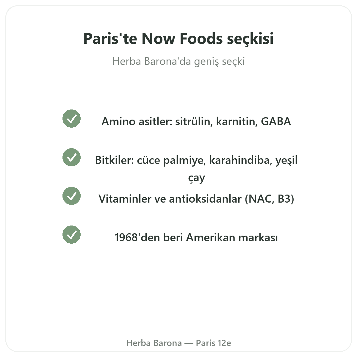 Paris’te Now Foods gamı - Herba Barona Paris 12. bölge