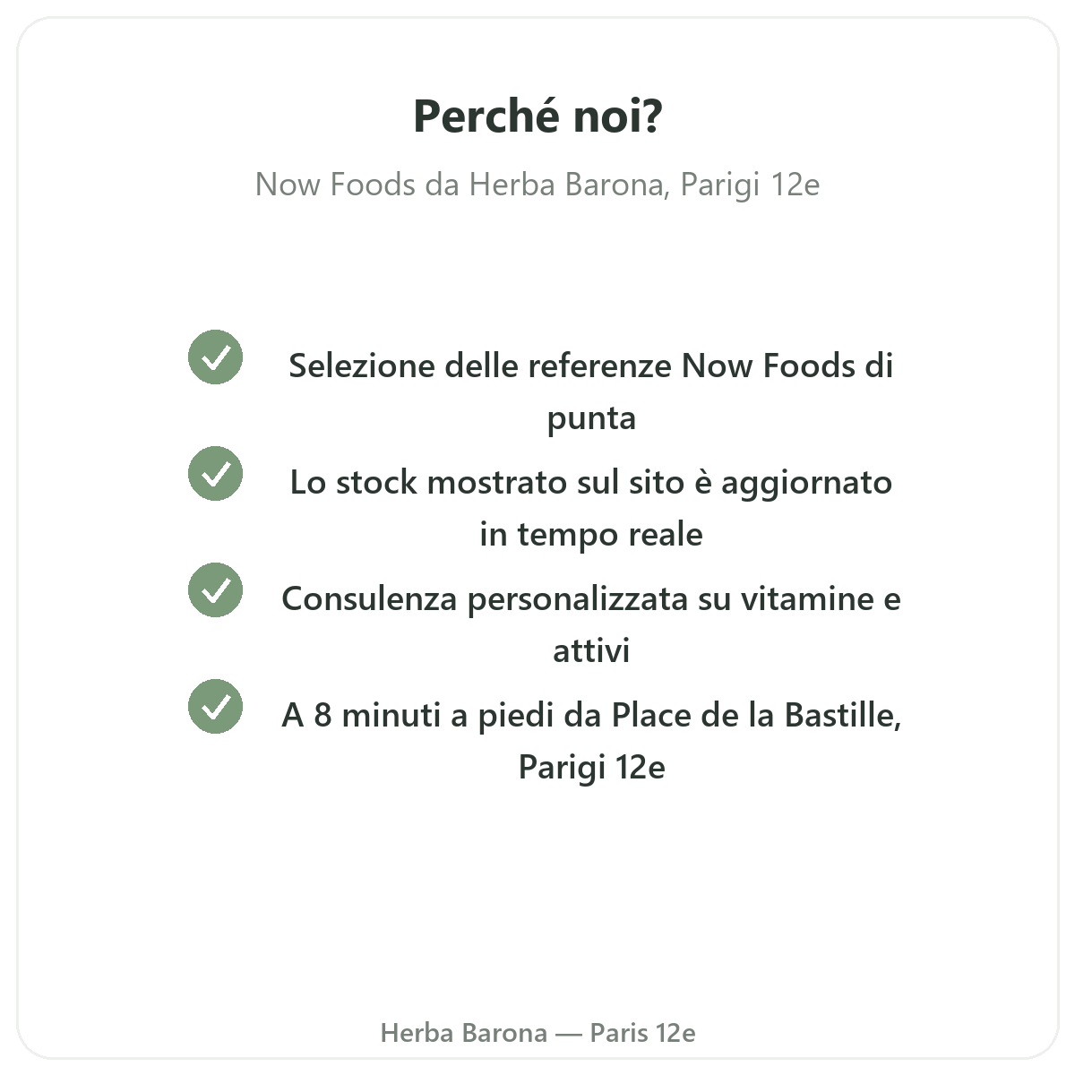 Perché acquistare Now Foods a Parigi da Herba Barona Parigi 12e