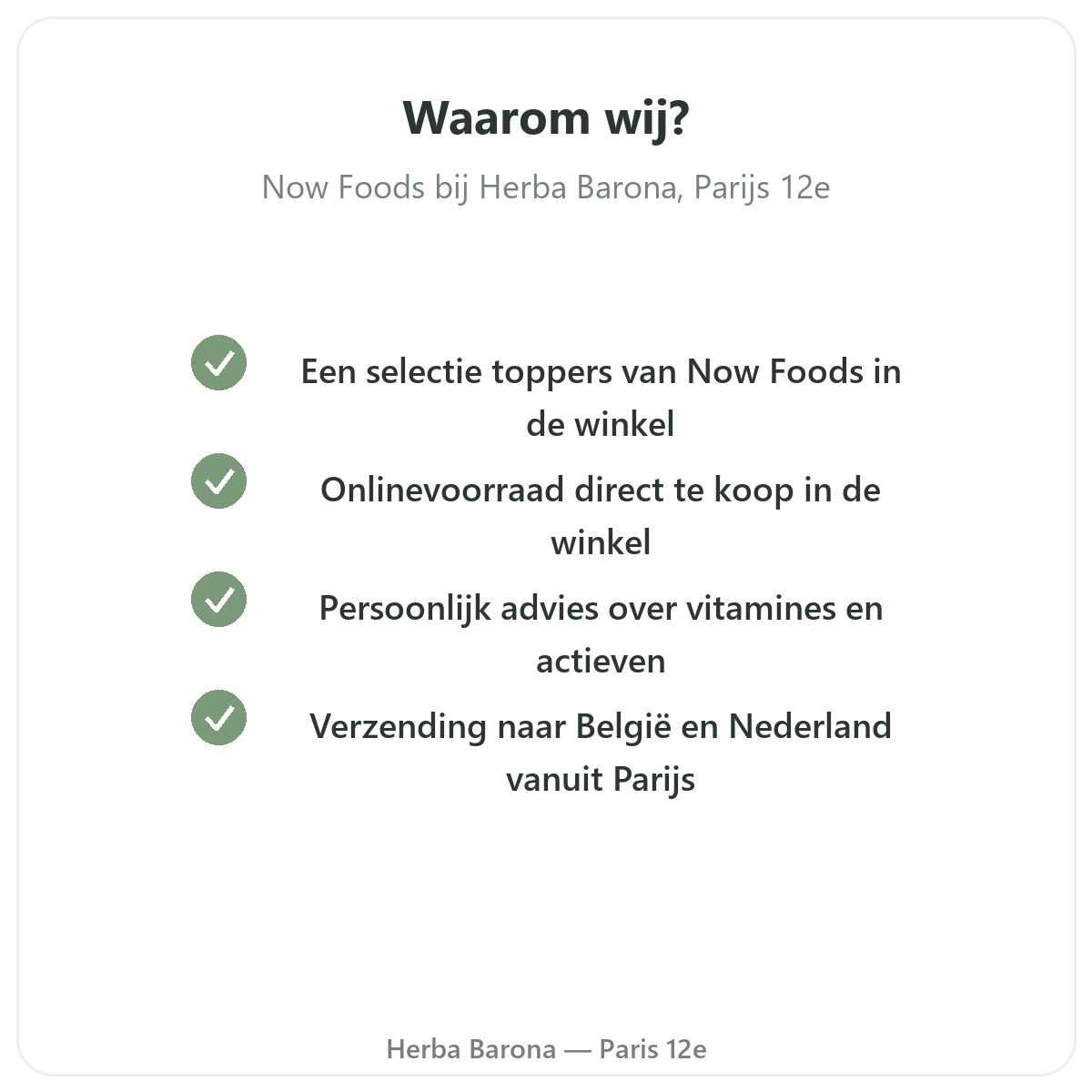 Waarom Now Foods kopen in Parijs bij Herba Barona Parijs 12e