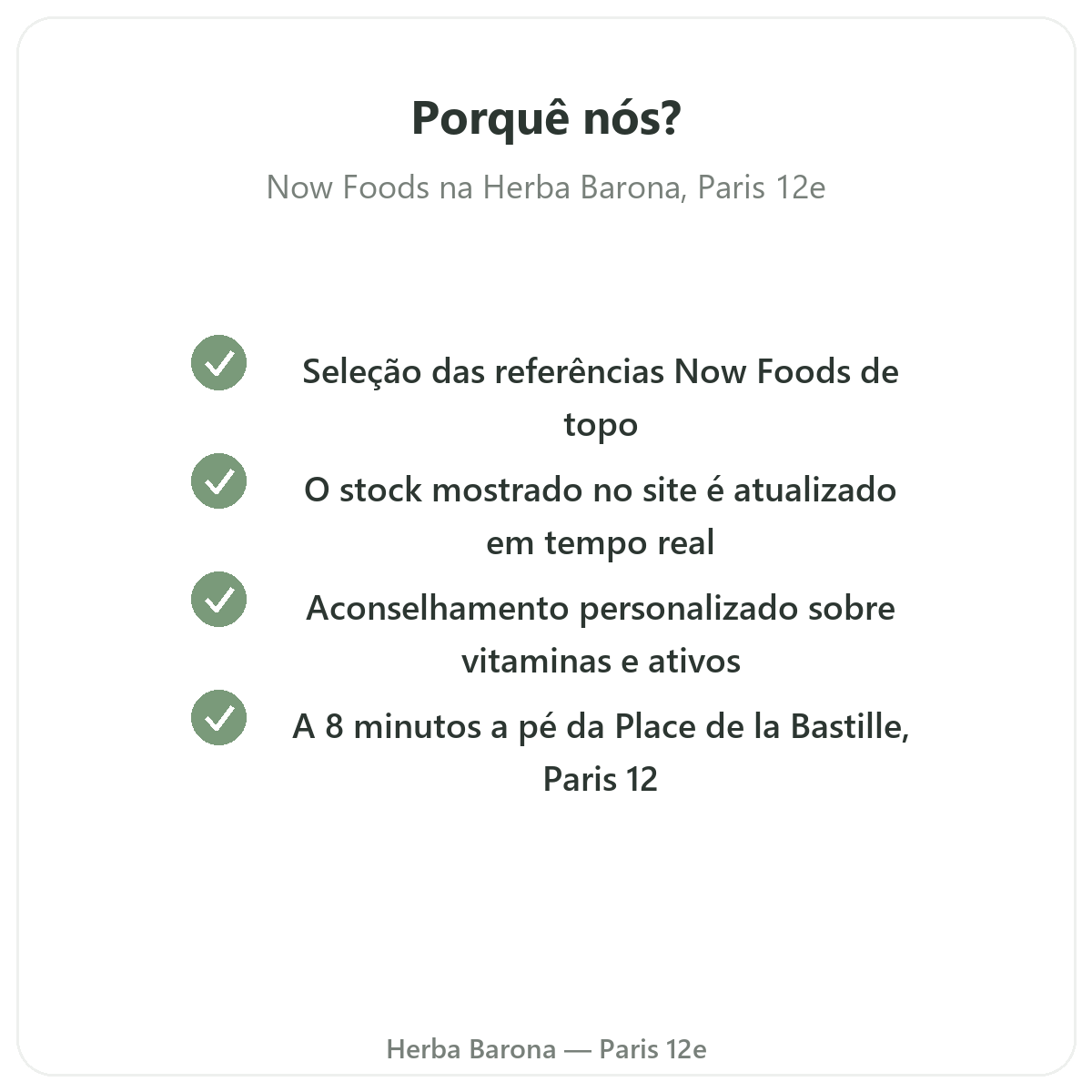 Porquê comprar Now Foods em Paris na Herba Barona Paris 12e