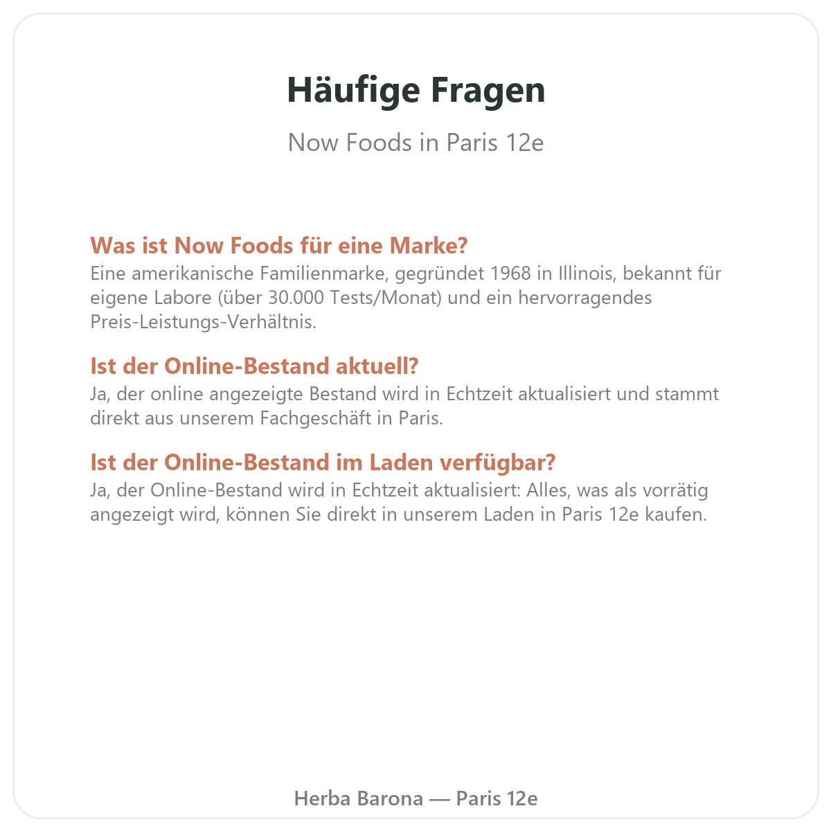 Häufige Fragen zu Now Foods in Paris – Herba Barona Paris 12e