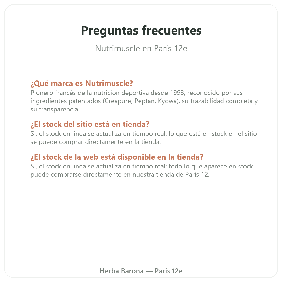 Preguntas frecuentes Nutrimuscle en París - Herba Barona París 12e