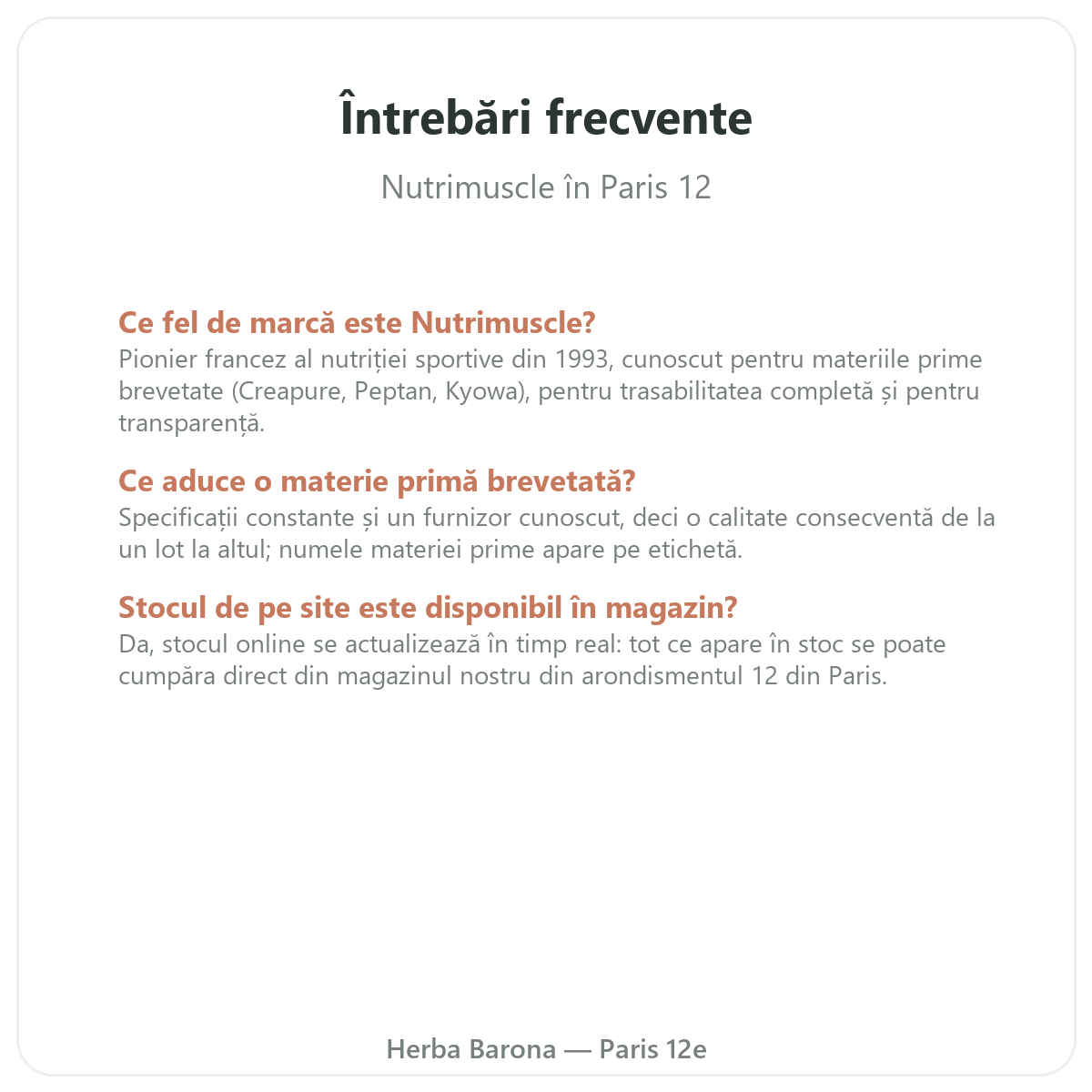 Întrebări frecvente Nutrimuscle la Paris - Herba Barona Paris, arondismentul 12