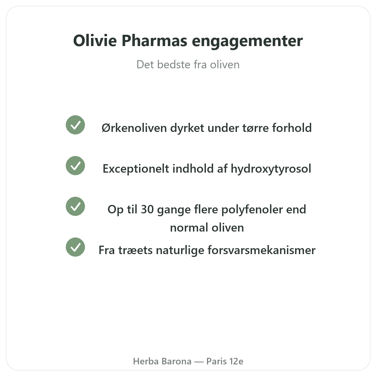 Olivie Pharma Paris - kvalitetsforpligtelser hos Herba Barona Paris 12