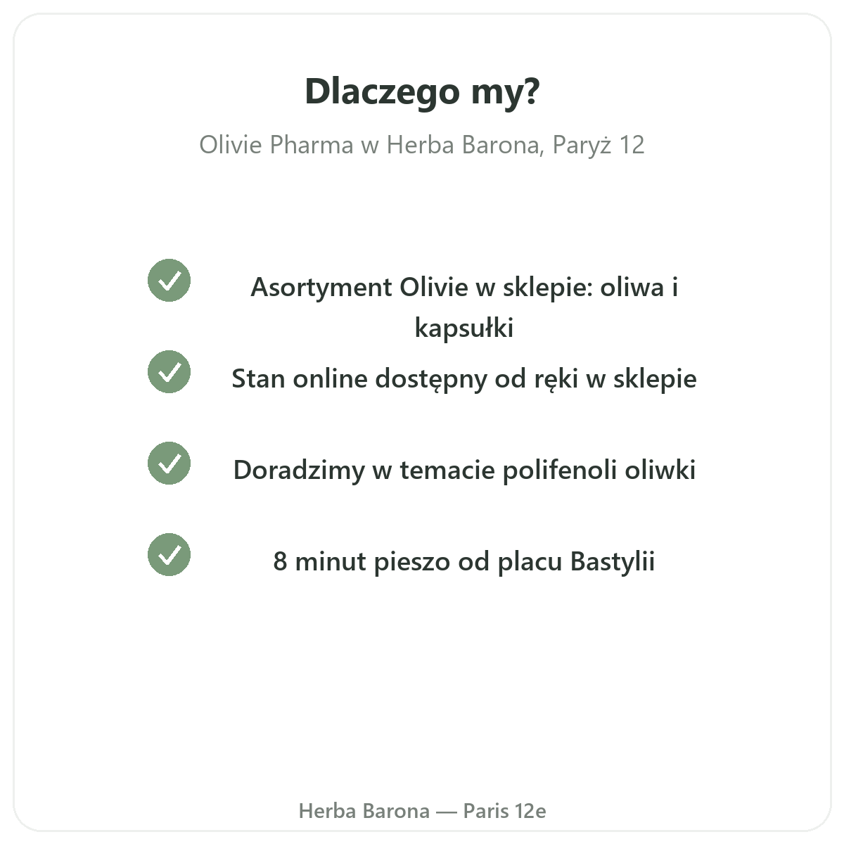 Dlaczego kupić Olivie Pharma w Polsce w Herba Barona z Paryża