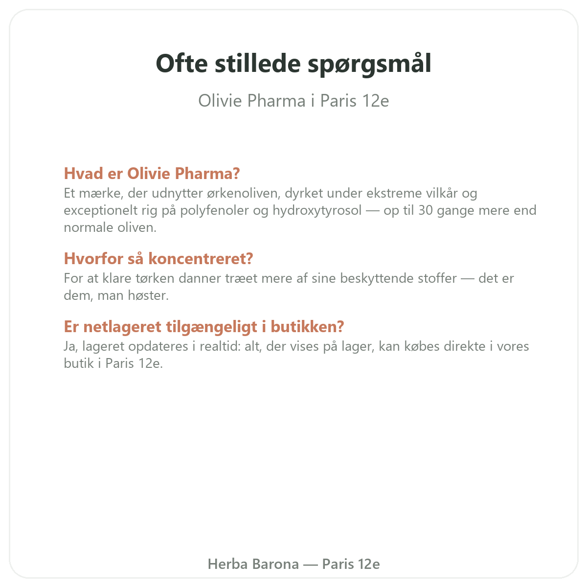 Ofte stillede spørgsmål om Olivie Pharma i Paris - Herba Barona Paris 12