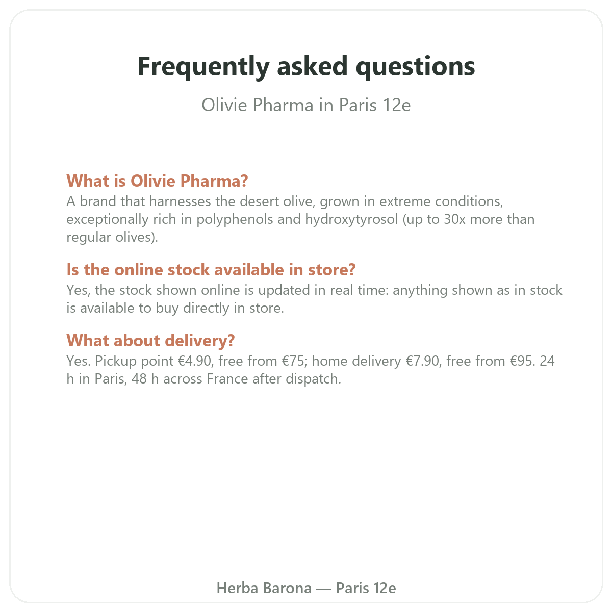 Frequently asked questions about Olivie Pharma in Paris - Herba Barona Paris 12e