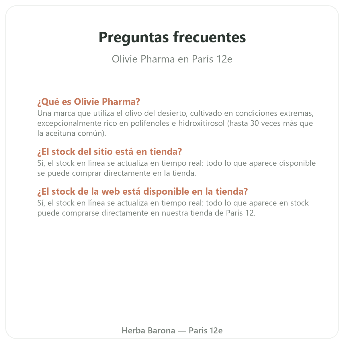 Preguntas frecuentes Olivie Pharma en París - Herba Barona París 12e