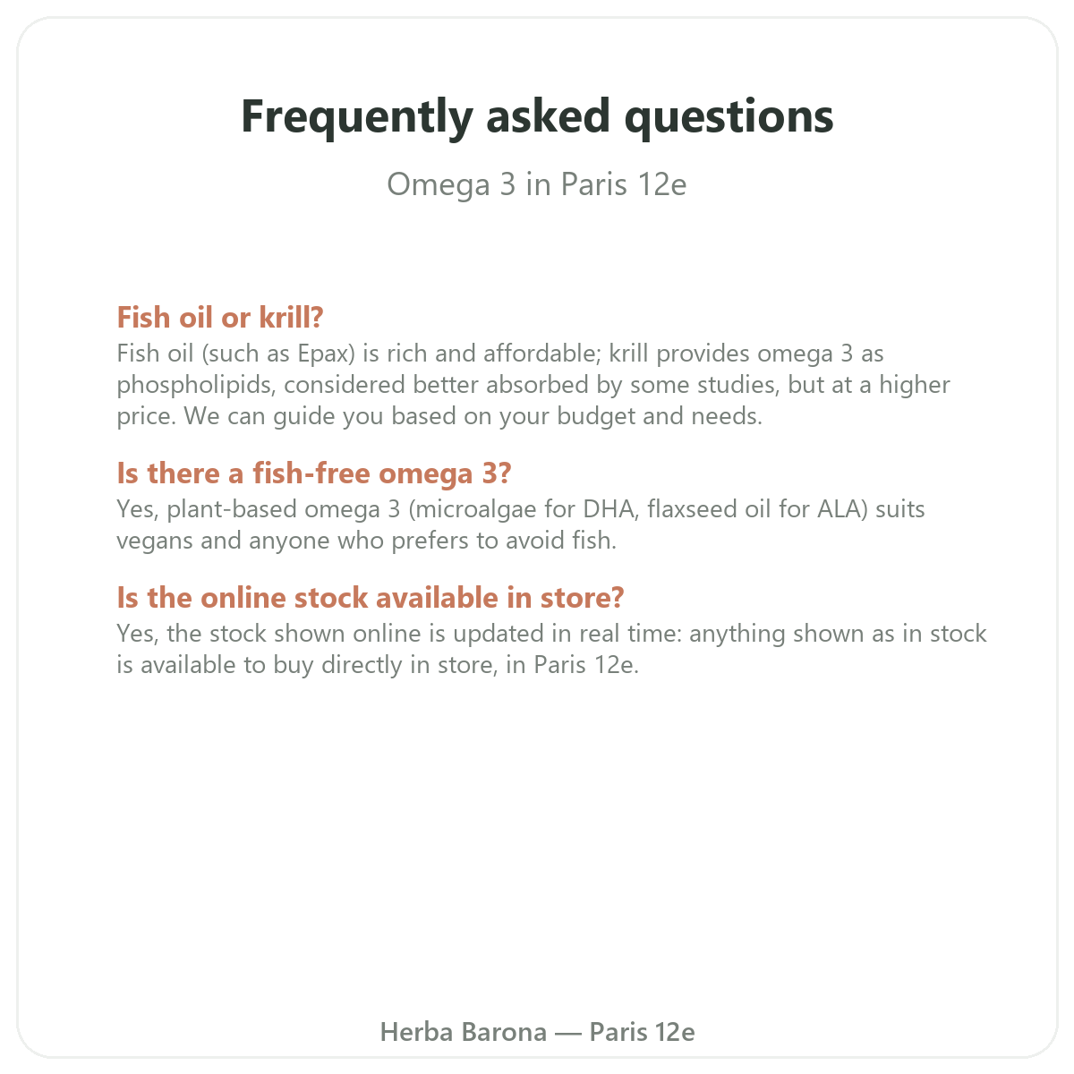 Questions frequentes Omega 3 EPA DHA Paris a Paris - Herba Barona Paris 12e