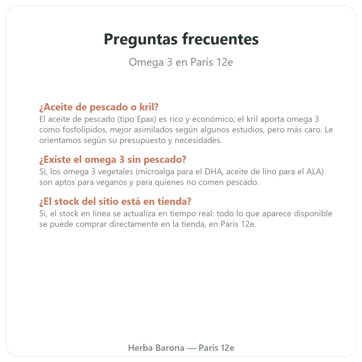 Preguntas frecuentes omega 3 en París - Herba Barona Paris 12e