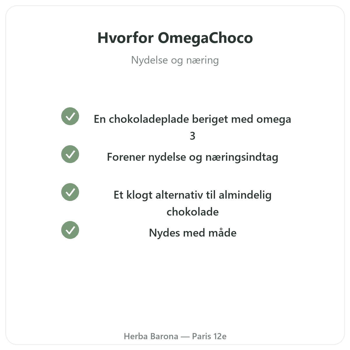 OmegaChoco Paris - kvalitetsløfter hos Herba Barona Paris 12