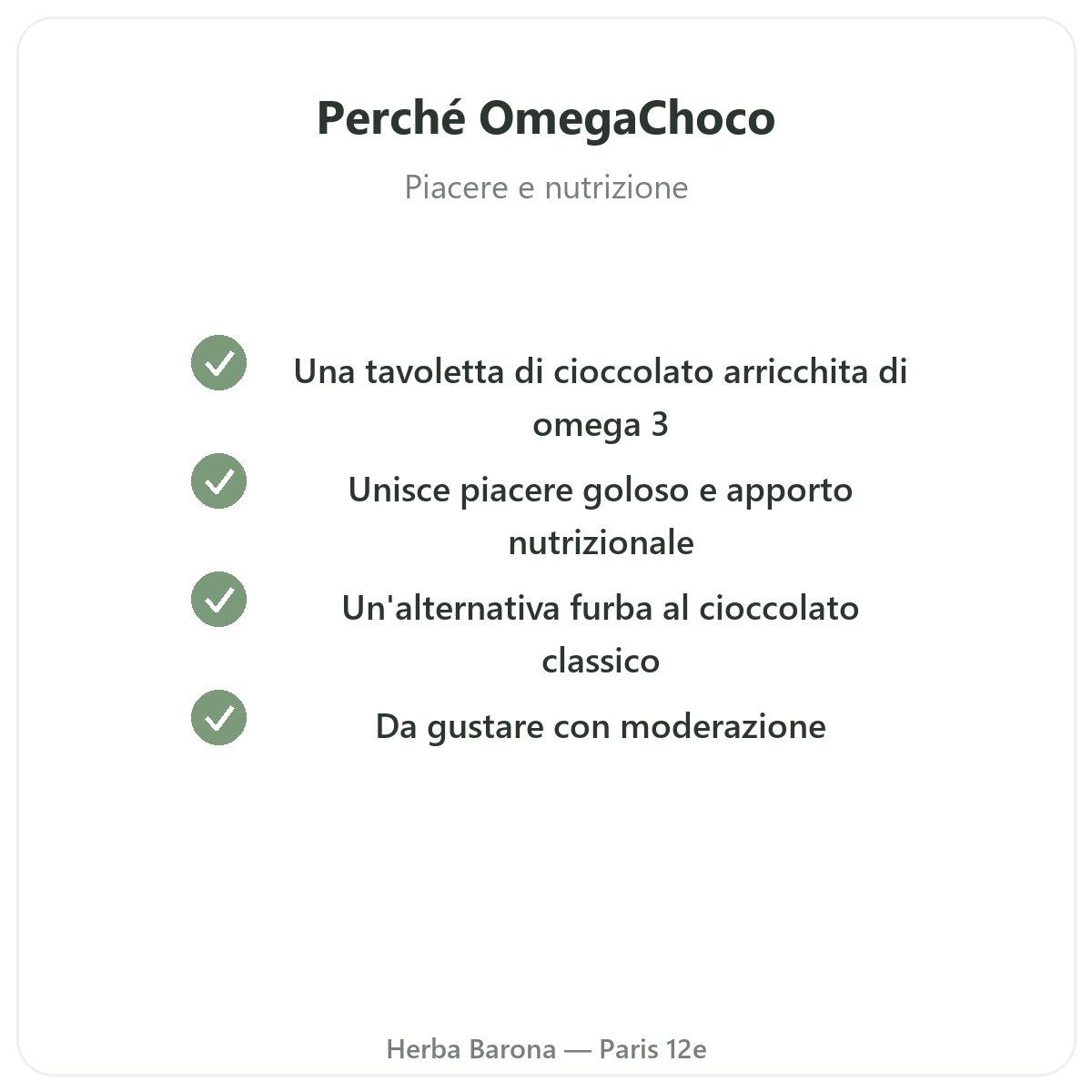 OmegaChoco a Parigi - impegni di qualità da Herba Barona Parigi 12e