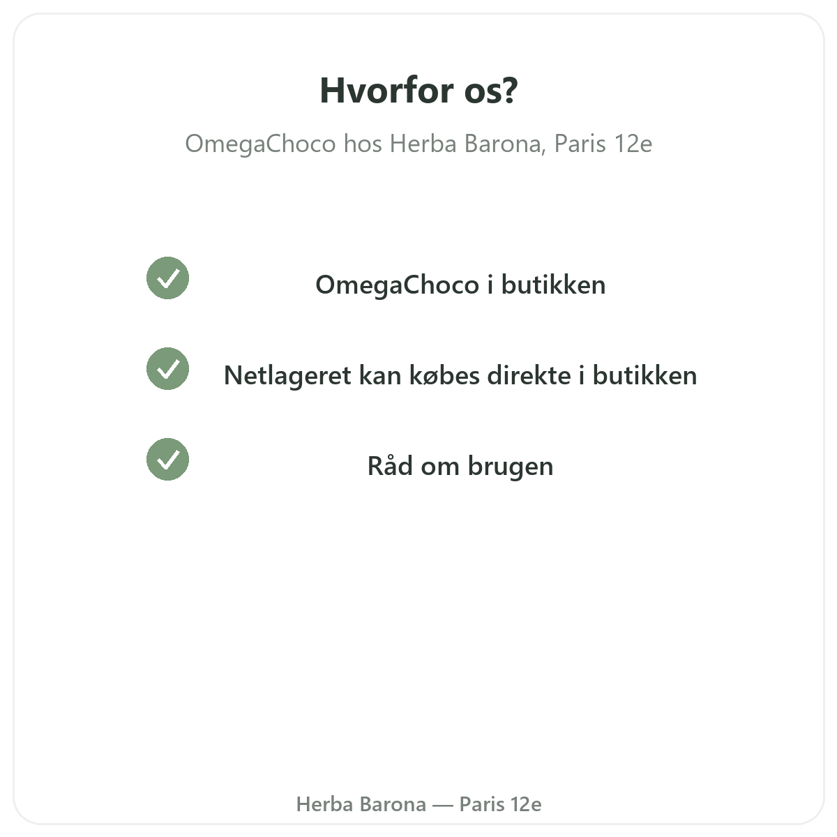 Hvorfor købe OmegaChoco Paris i Paris hos Herba Barona Paris 12