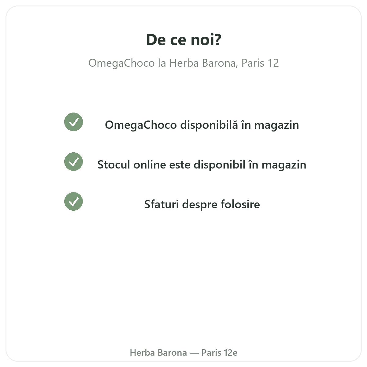 De ce să cumpărați OmegaChoco Paris la Herba Barona Paris arondismentul 12